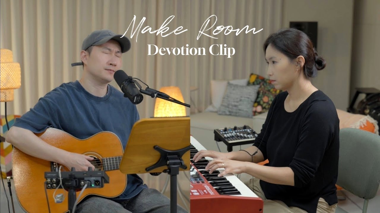 Make Room / FATHER'S HOUSE - Devotion Clip