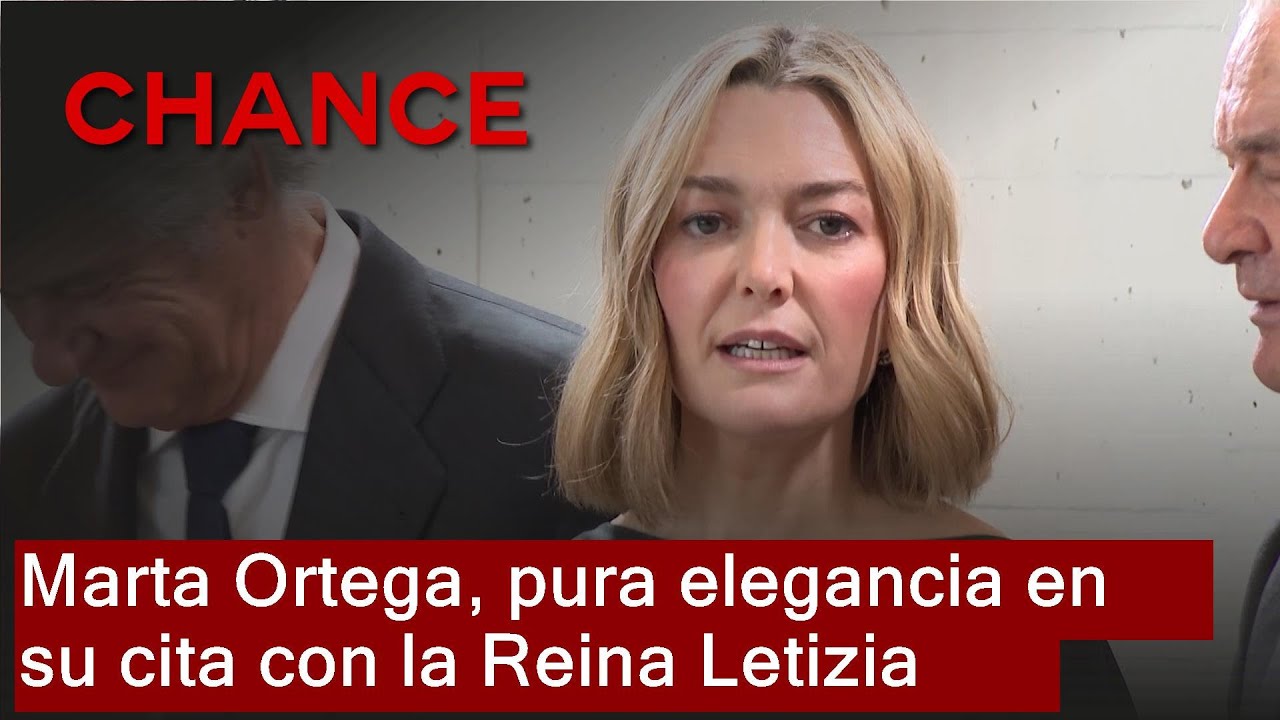 Marta Ortega, pura elegancia en su cita con la Reina Letizia
