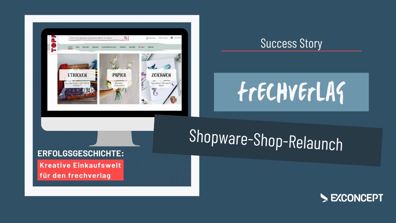 Shop-Relaunch: Mit Shopware zu einer kreativen Einkaufswelt | frechverlag