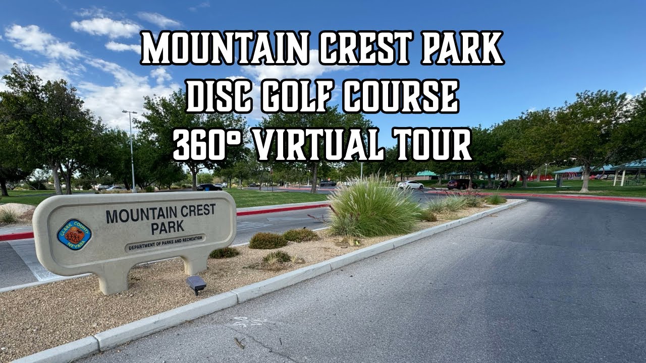 Mountain Crest Park Disc Golf Course 360° Virtual Tour