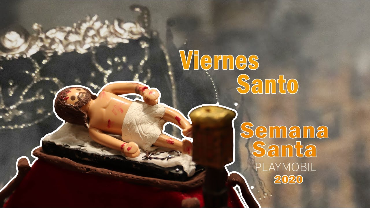 Viernes Santo 2020 Semana Santa playmobil