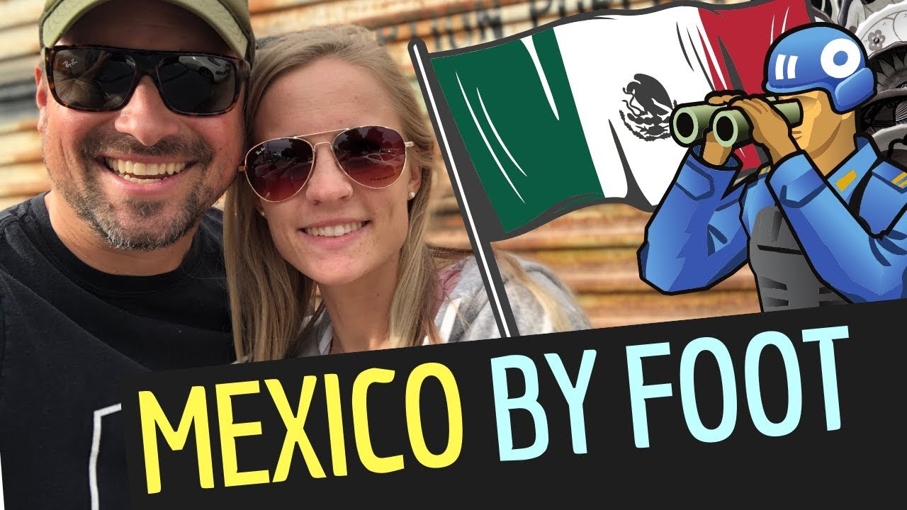 RV LIFE: CROSSING MEXICO BORDER BY FOOT / Full Time RV Living