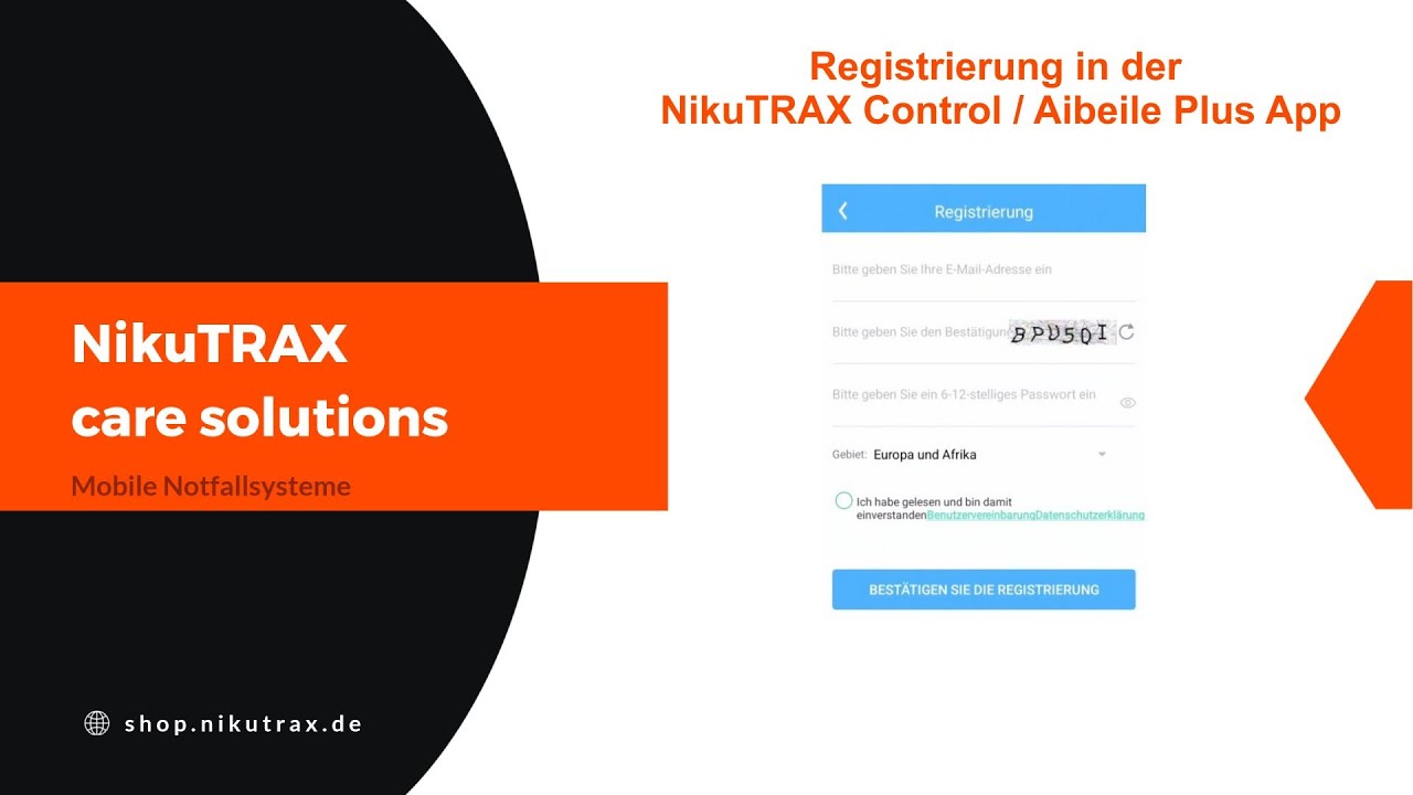 Registrierung in der NikuTRAX Control oder Aibeile Plus App - Schritt-f&uuml;r-Schritt Anleitung