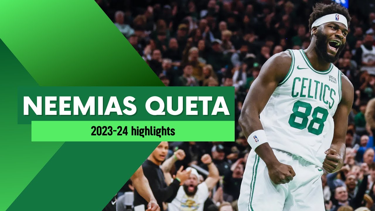 Neemias Queta (Boston Celtics) - 2023-24 NBA highlights