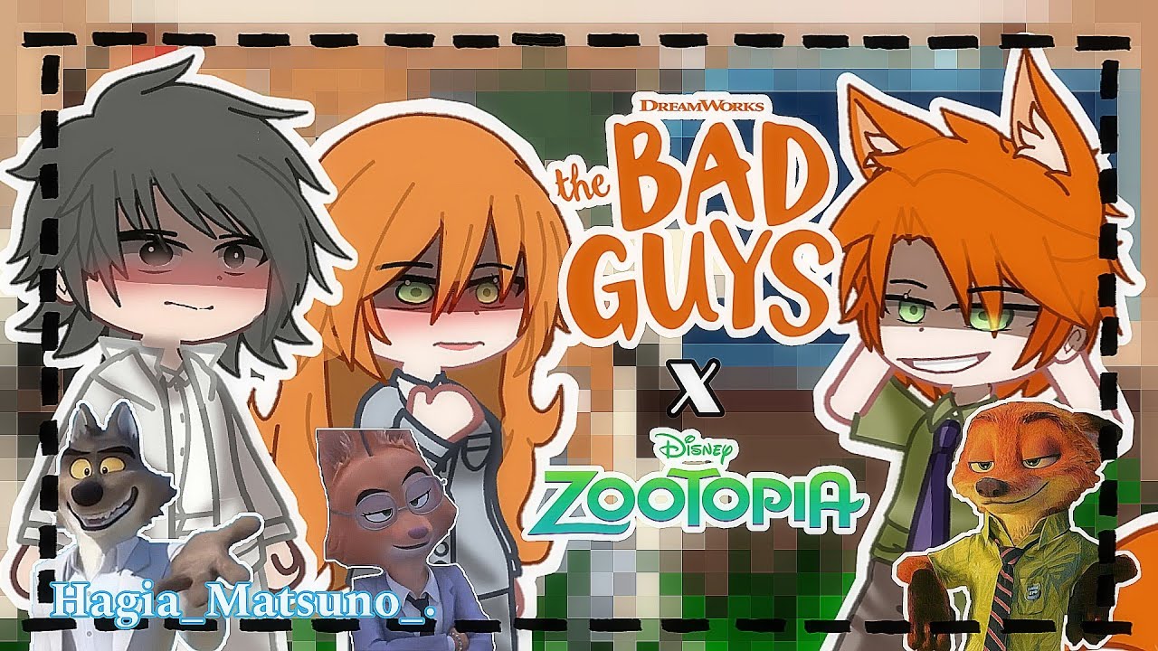 the bad guys react to wolf x diane's son is nick•|zootopia|Gacha||•🇻🇳🇺🇸🇧🇷🇷🇺🇮🇩|2x speed