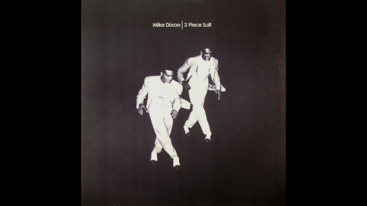 Mike Dixon - You Feel That Shit