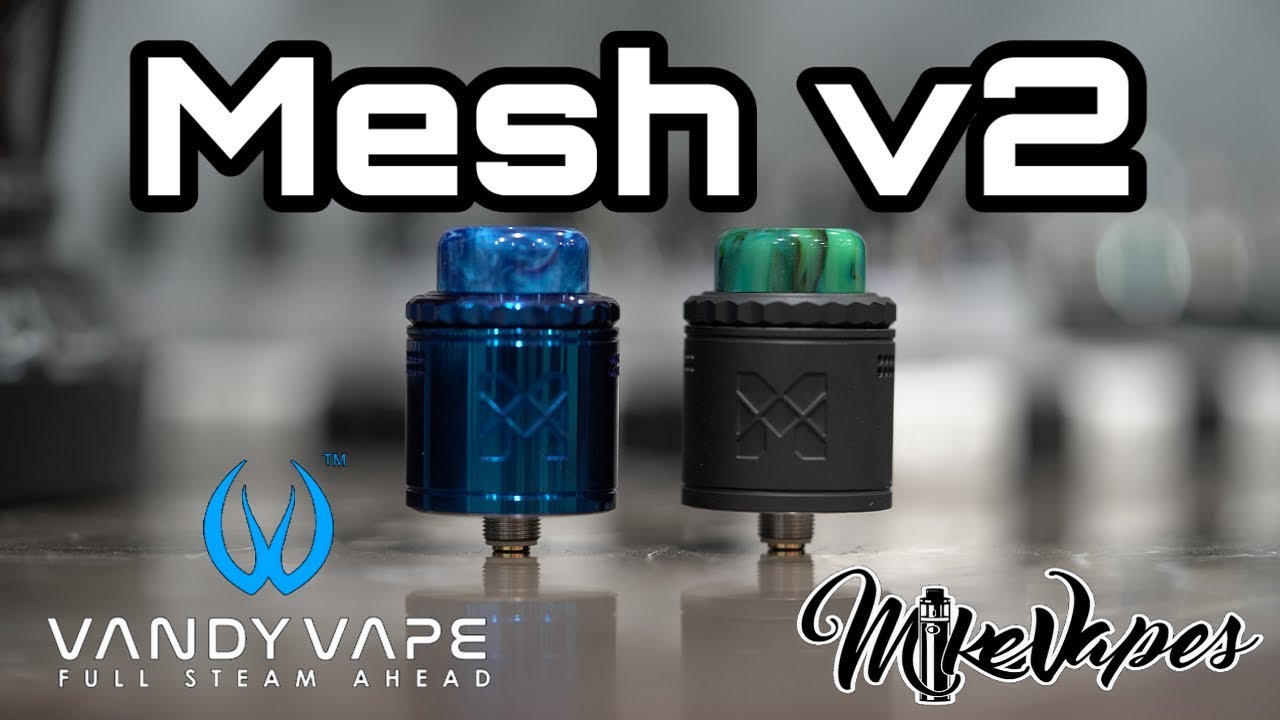 Vandy Vape Mesh v2 RDA!