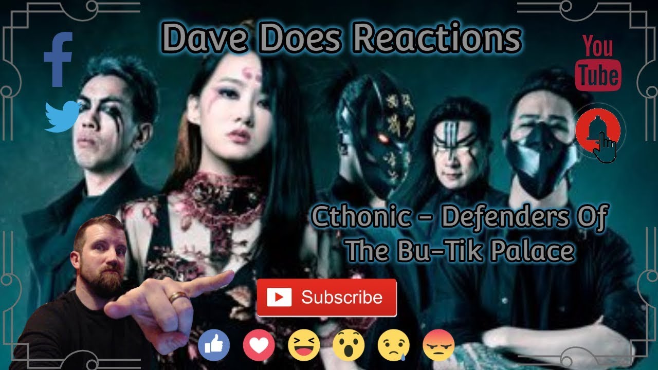 Chthonic - Defenders of the Bu-tik Palace - Dave Does Reaction