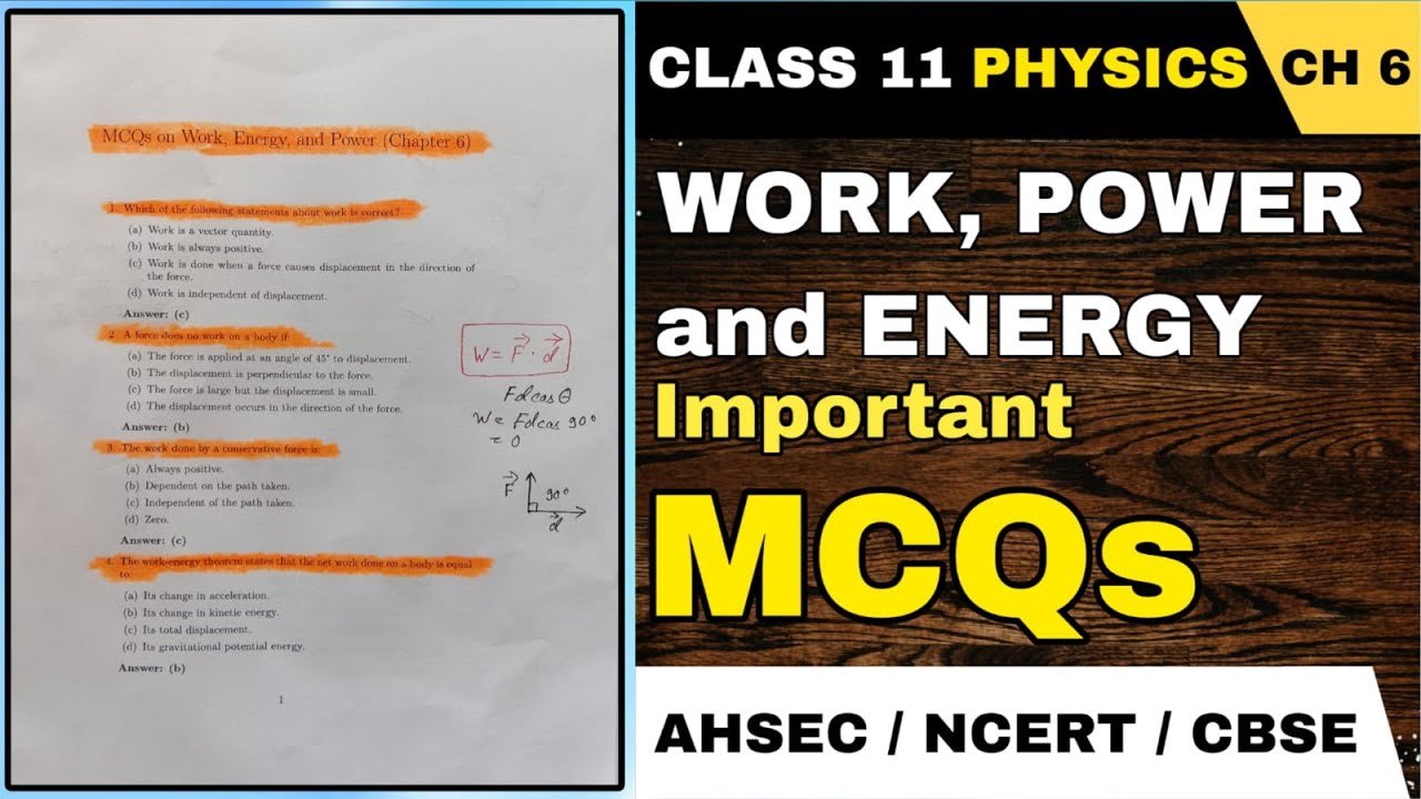 HS First Year Final Exam 2026: Previous Year MCQs | Chapter-wise |  Chapter 6 : Work, Energy