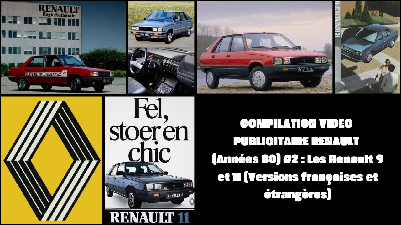 COMPILATION Vidéos publicitaires RENAULT (Années 80) - Les Renault 9 et 11 (France et étranger)