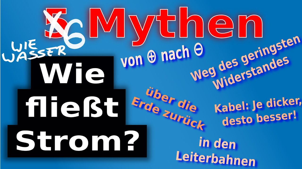 6 Mythen und Fakten: Wie flie&szlig;t elektrischer Strom?
