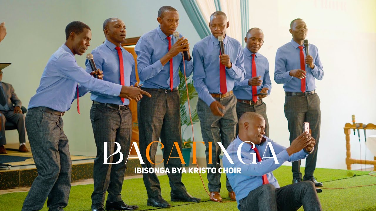 BACATINGA - IBISONGA BYA KRISTO CHOIR (Official video)