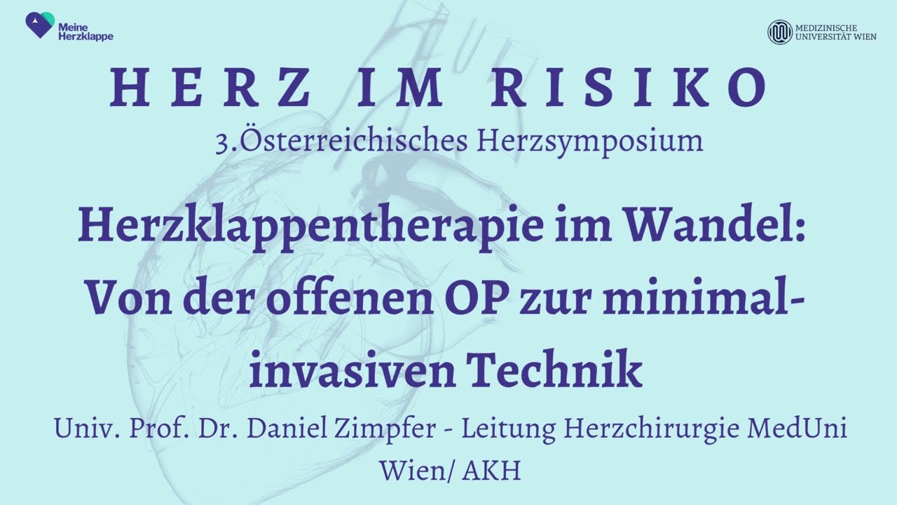 3. Herzsymposium: Herzklappentherapie im Wandel: Von der offenen OP zur minimal-invasiven Technik