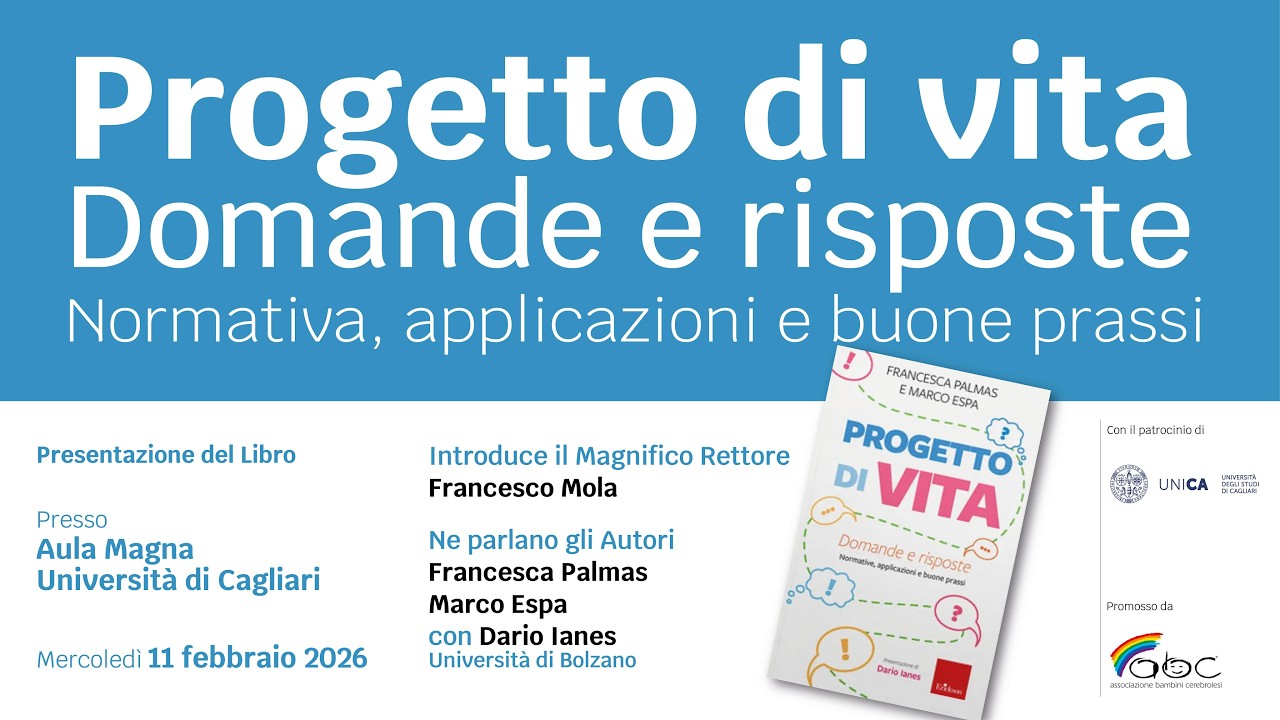 Presentazione del libro: Progetto di vita – Domande e risposte | Aula Magna Università di Cagliari