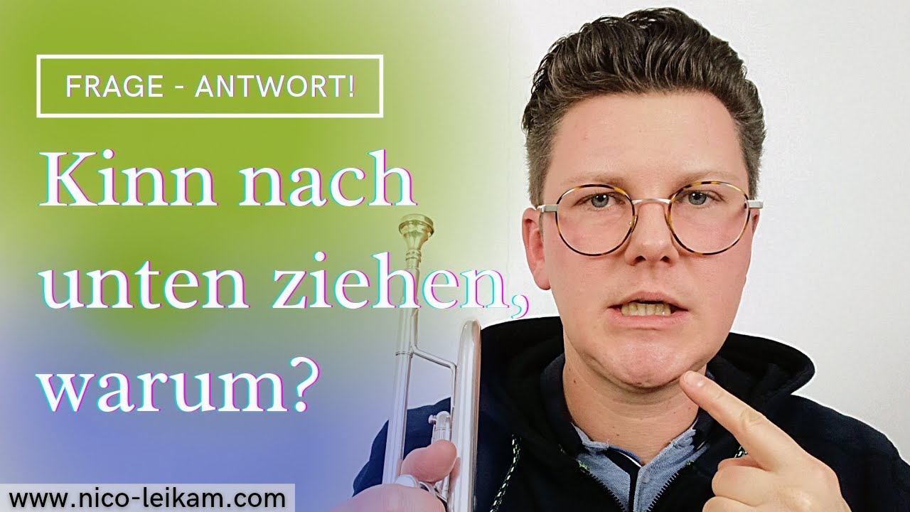Kinn nach unten ziehen, warum? | einfach erklärt | So kannst Du es üben! | Ansatz optimieren 👍