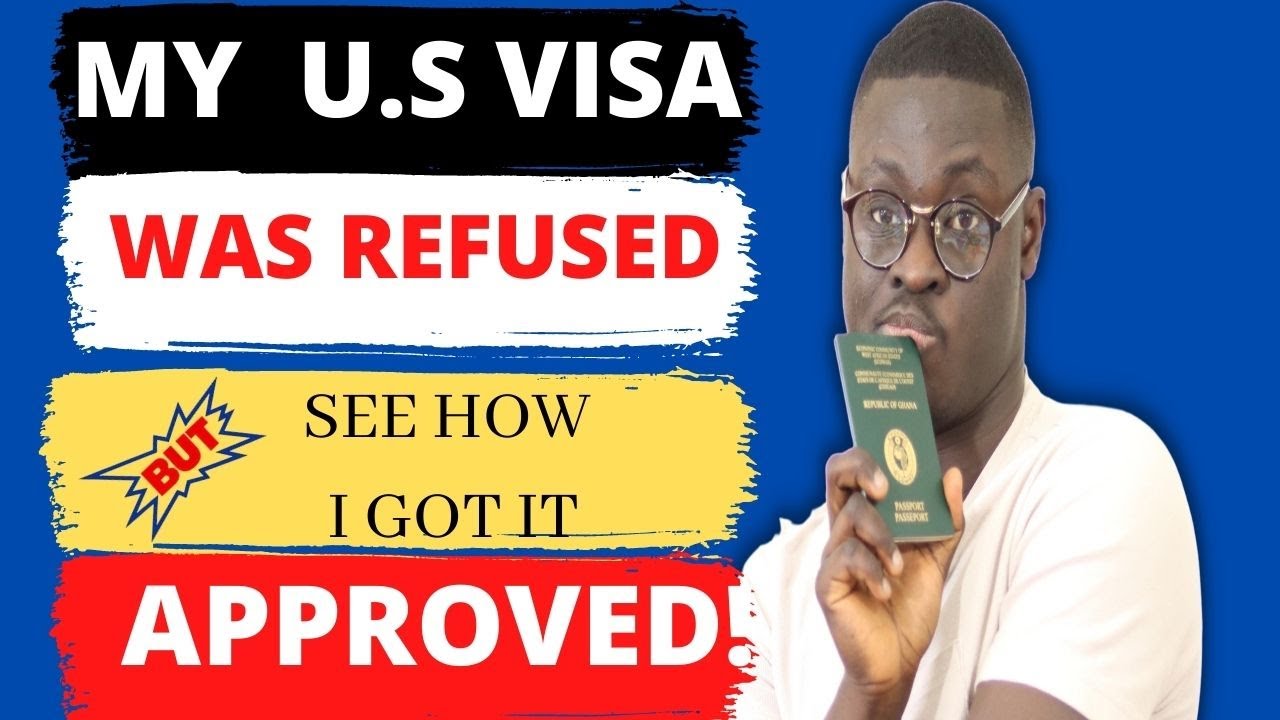After getting my U.S Visa Refused on my first interview | This is what I did & got my Visa APPROVED.