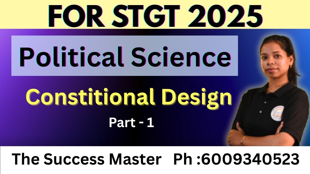 STGT 2025 || Constitutional Design: Philosophy of the constitution || By Susmita Ma'am || #stgt 