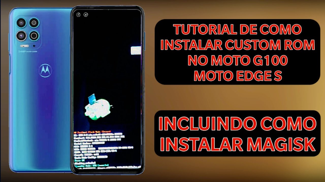 Como Instalar Uma Custom ROM no Moto G100 / Moto Edge S