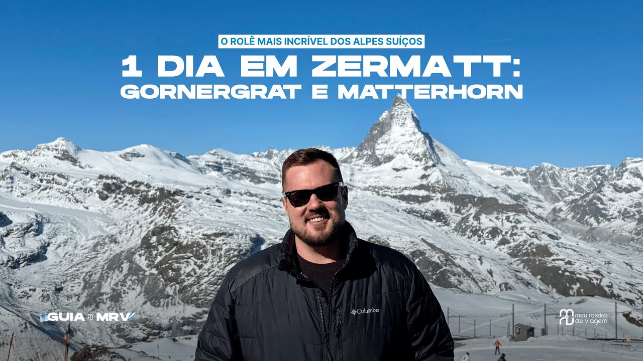 VLOG | ROTEIRO DE 1 DIA EM ZERMATT | Mattehorn e Gornegrat | Passeio INCRÍVEL nos Alpes Suíços!