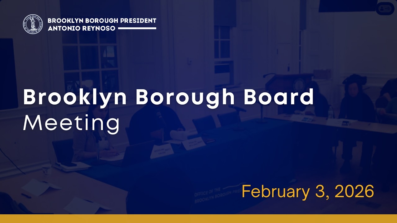 Brooklyn Borough Board Meeting, February 3, 2026