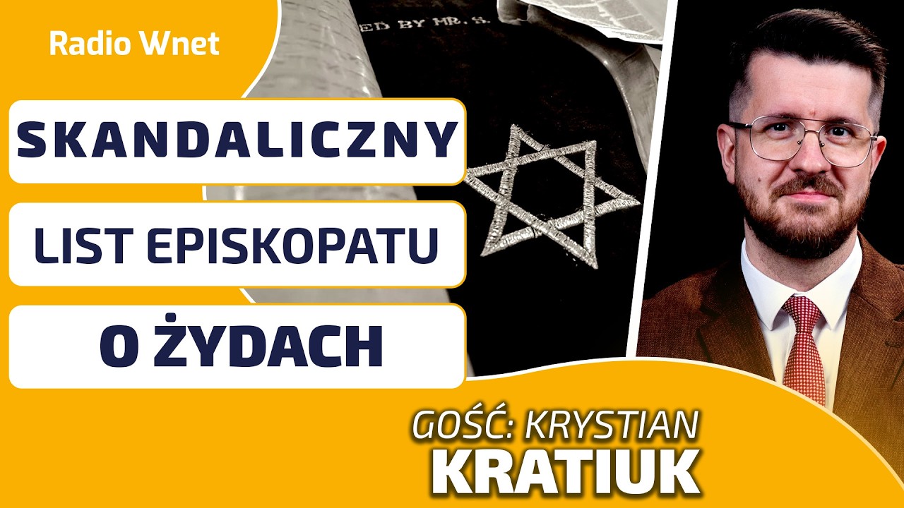 SKANDALICZNY LIST EPISKOPATU O ŻYDACH! Autorem kardynał Ryś? Osobna droga zbawienia dla Żyd&oacute;w
