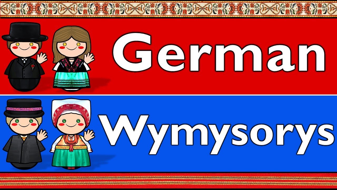 GERMANIC: GERMAN & WYMYSORYS