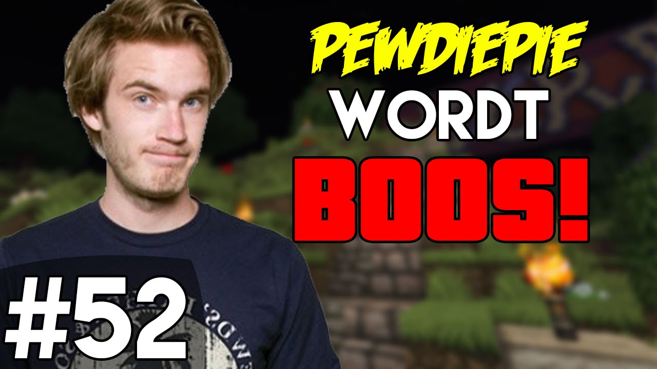 PEWDIEPIE WORDT BOOS!!! - Troll #52