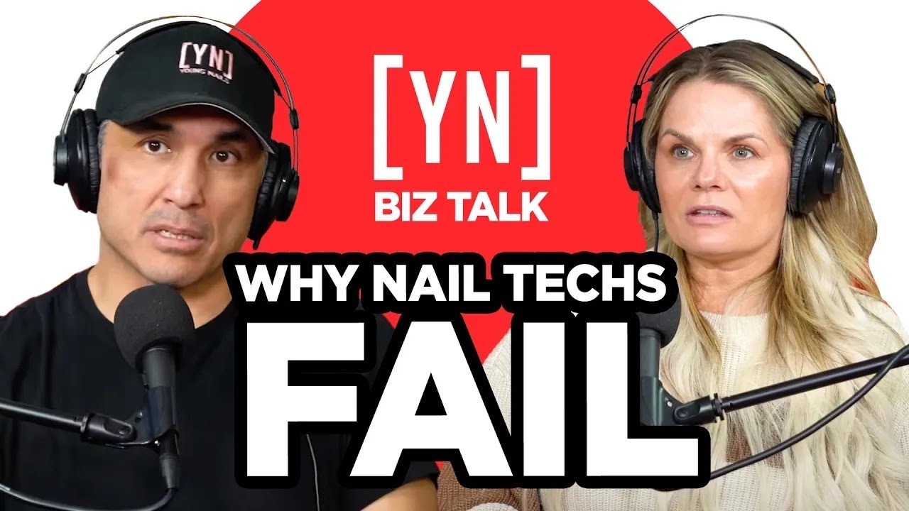 Why Do Nail Techs Fail