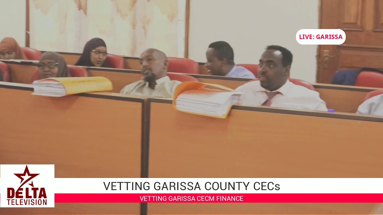 VETTING GARISSA COUNTY CECs