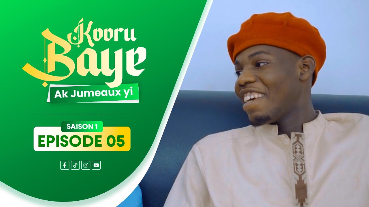 SERIE RAMADAN - KOOR BAYE AK JUMEAUX YI - ÉPISODE 5