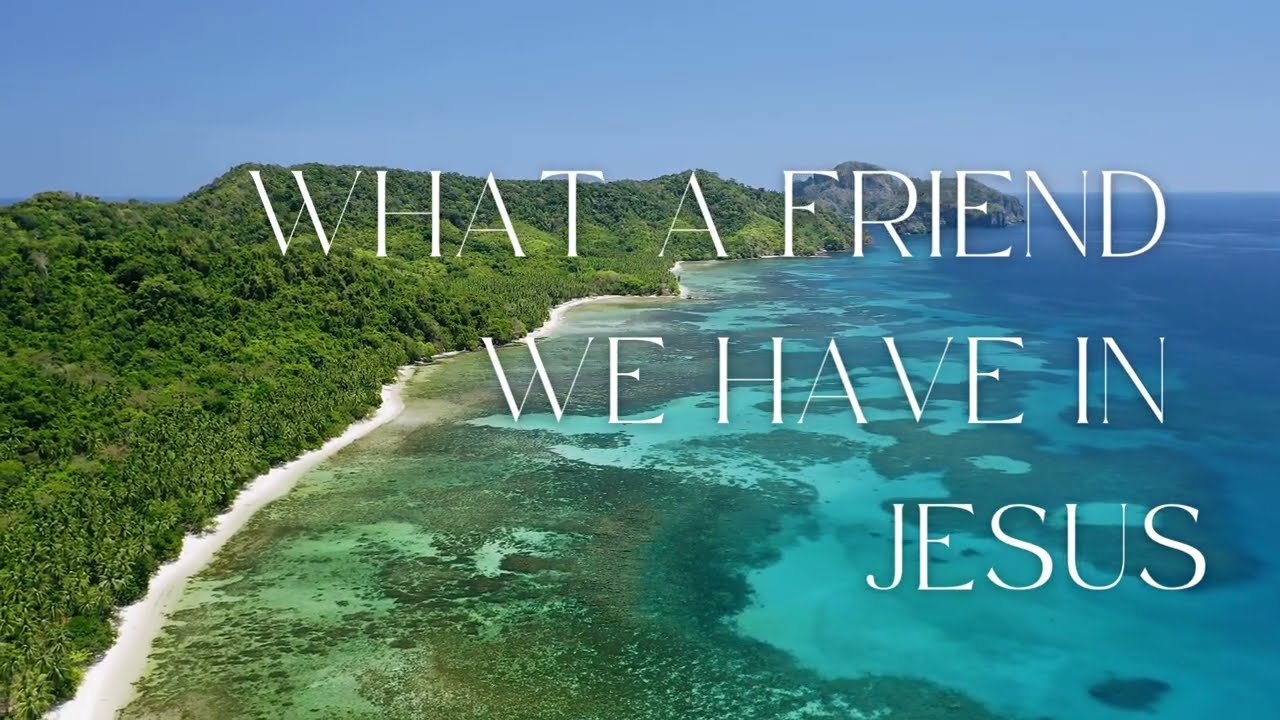 What a Friend We Have in Jesus | Sacred Soul Sessions