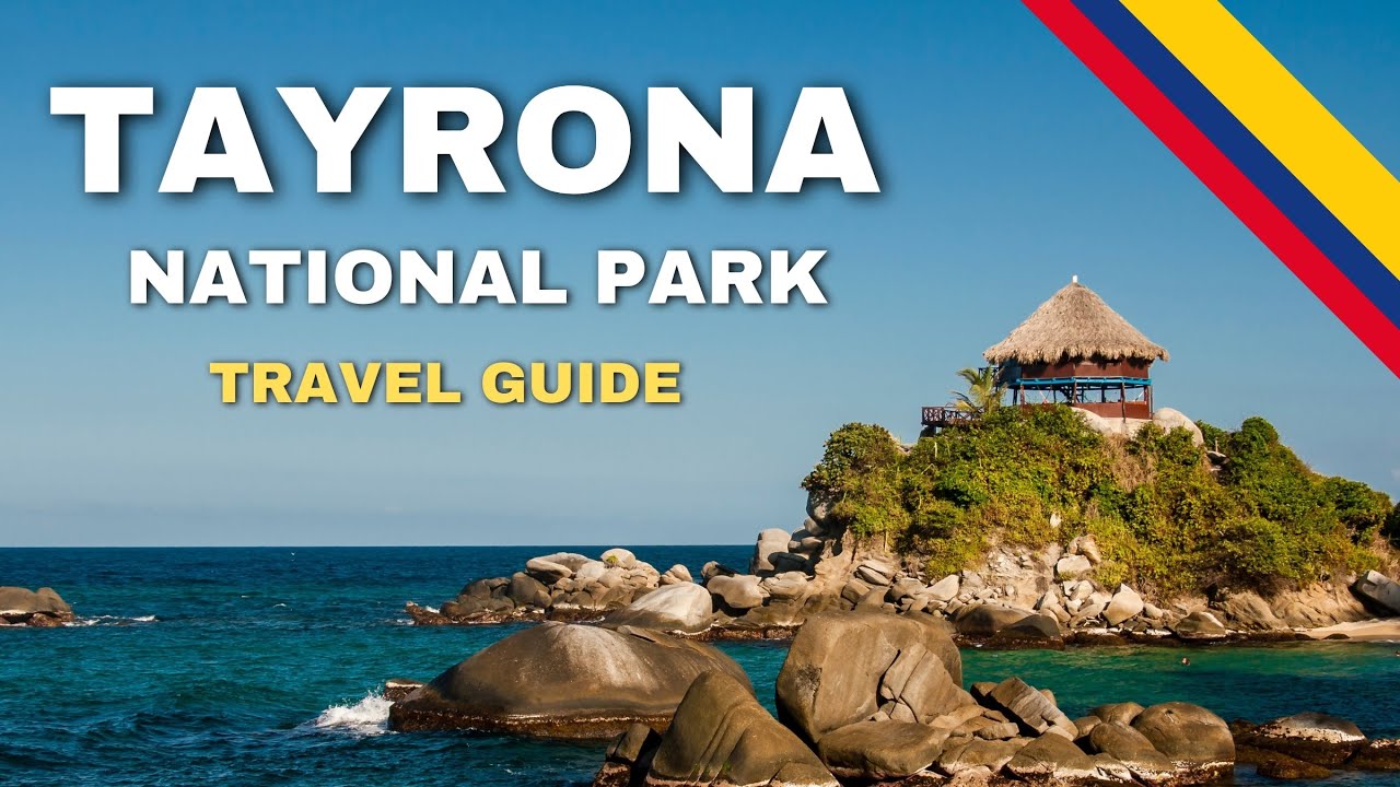 How to Visit Tayrona National Park in 2026 | Colombia Travel Guide