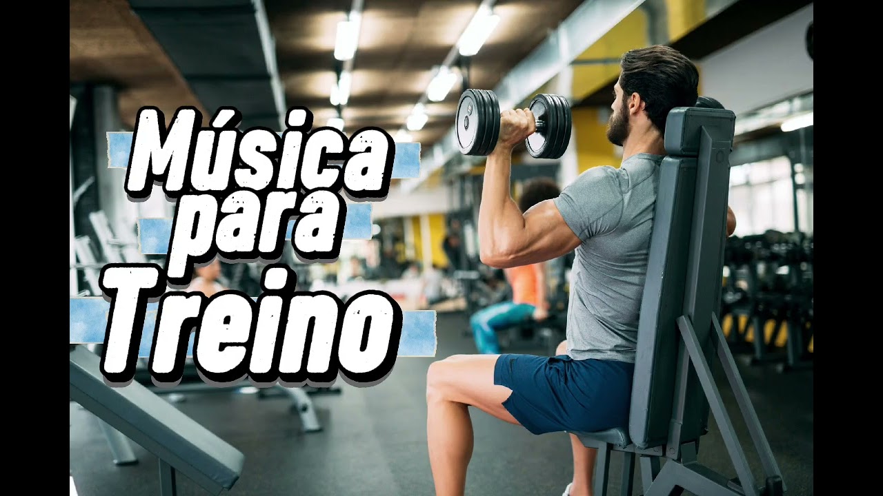 Música Para Treinar | Eletrônica 
