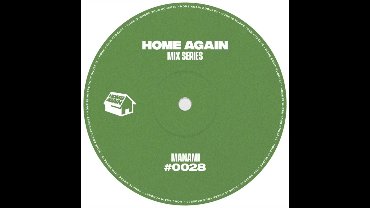 Home Again #28 - Manami