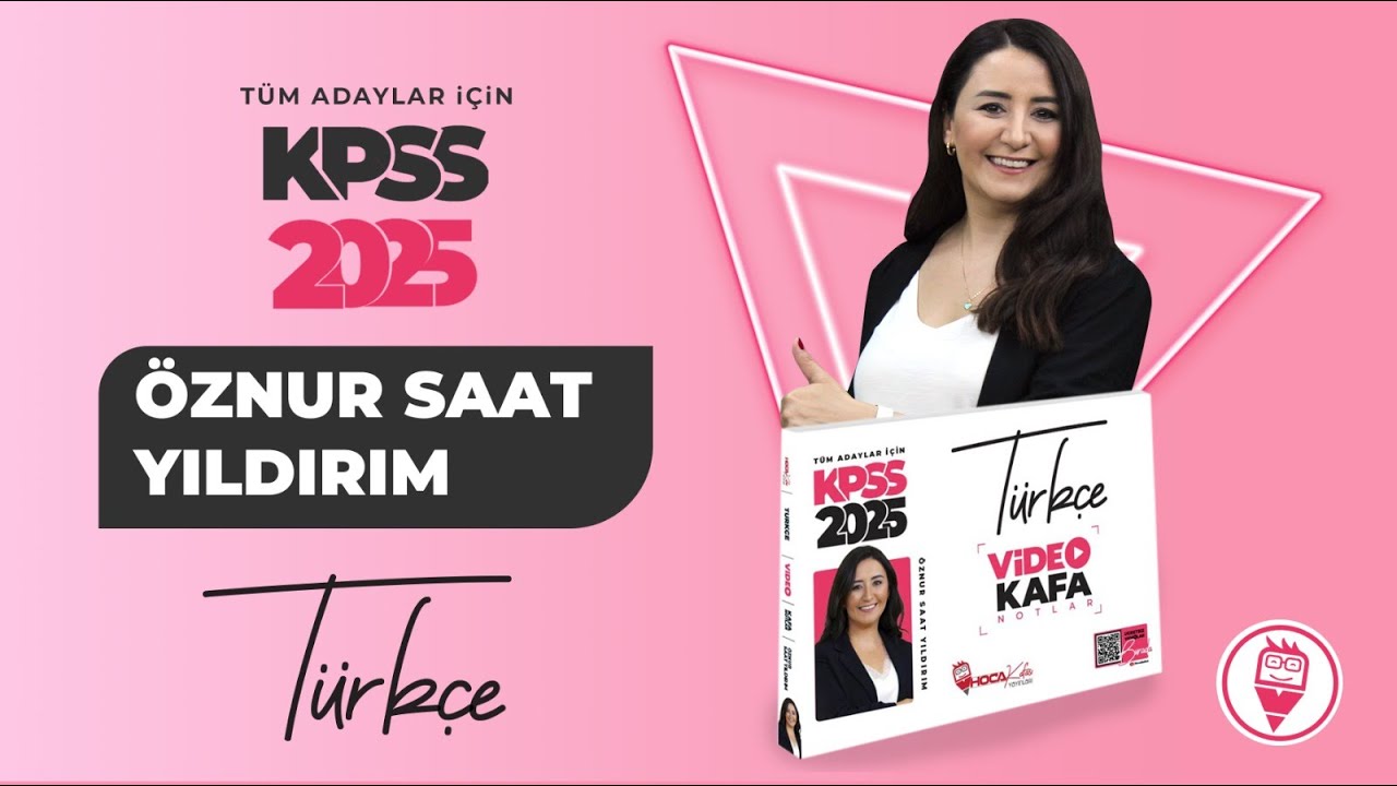43) Sözcük Grupları (Söz Öbekleri ) I - Öznur Saat Yıldırım (KPSS TÜRKÇE) 2025