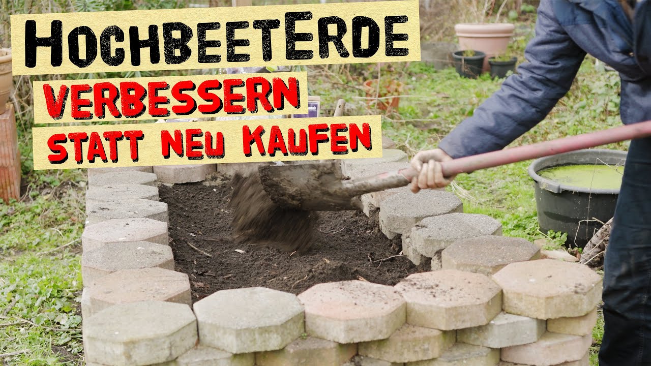 Erde in Hochbeeten und T&ouml;pfen Aufarbeiten statt neu kaufen - Anzuchterde selber machen oder nicht?