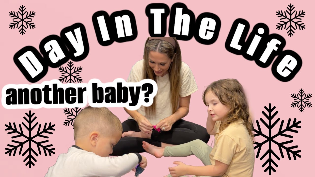 ANOTHER BABY? DAY IN THE LIFE ROUTINE