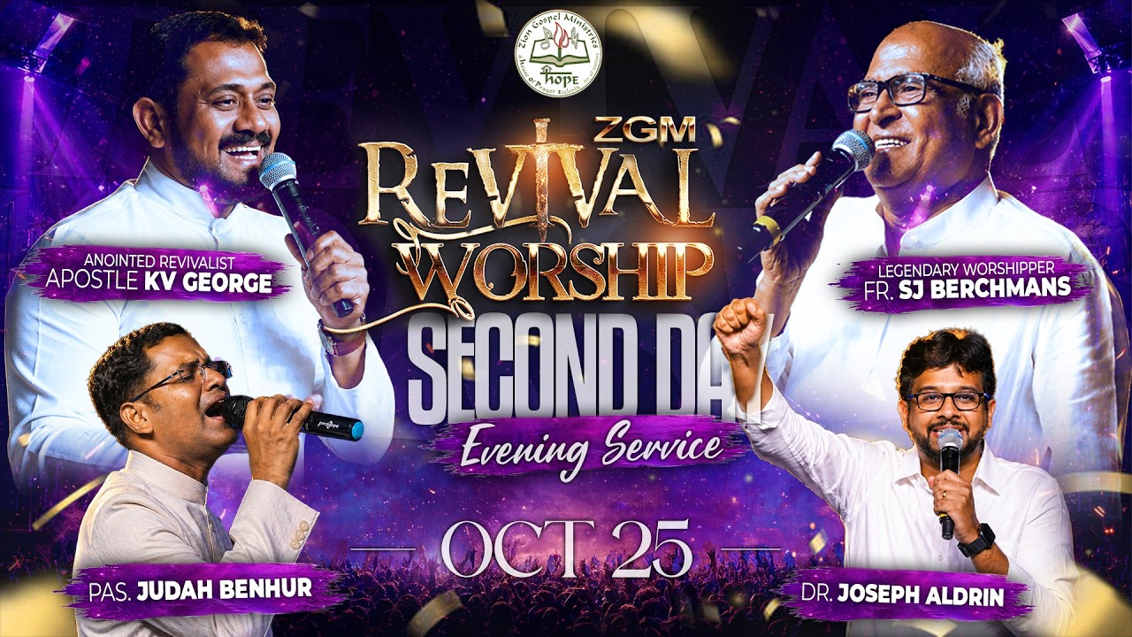 REVIVAL WORSHIP DAY 2 EVENING SERVICE || APOSTLE KV GEORGE || FR SJ BERCHMANS || ZGM