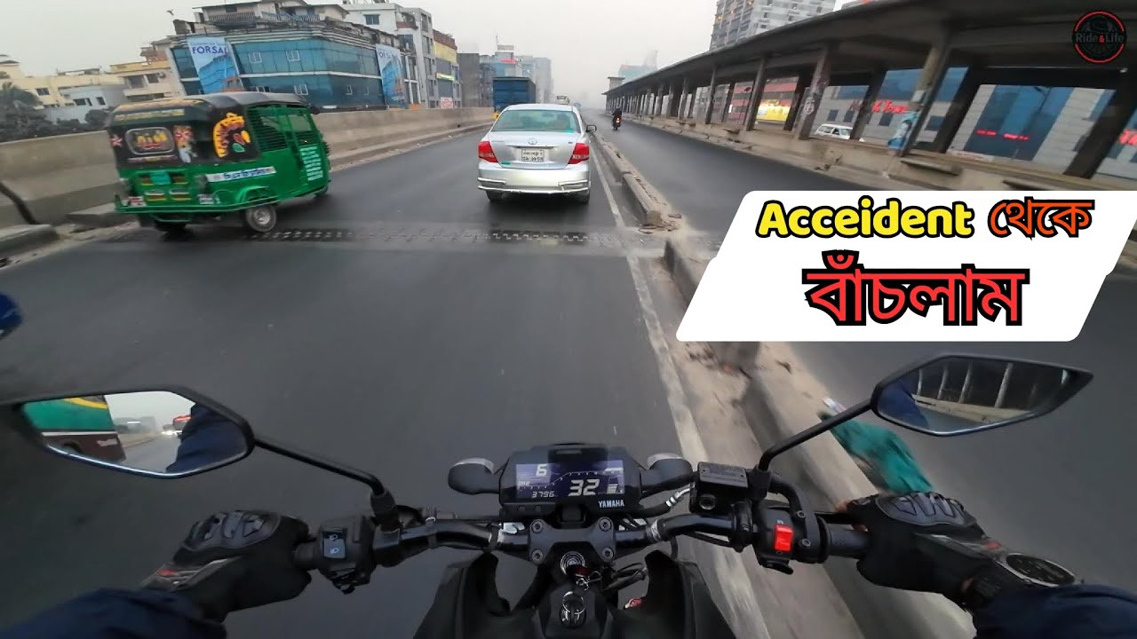 Accident থেকে বাঁচলাম 😱 | Real Road Moment | Ride&Life