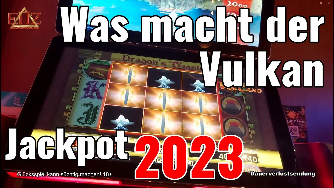 🤷Was macht der🌋Vulkan Jackpot💯 Echte Spielothek 2023 | ENZ Merkur