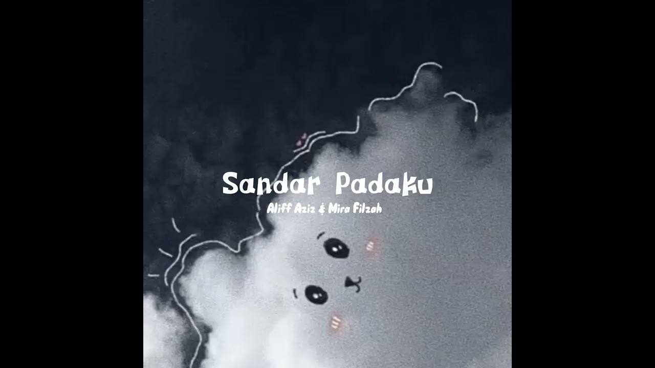 Sandar Padaku - Aliff Aziz & Mira Filzah [sped up]