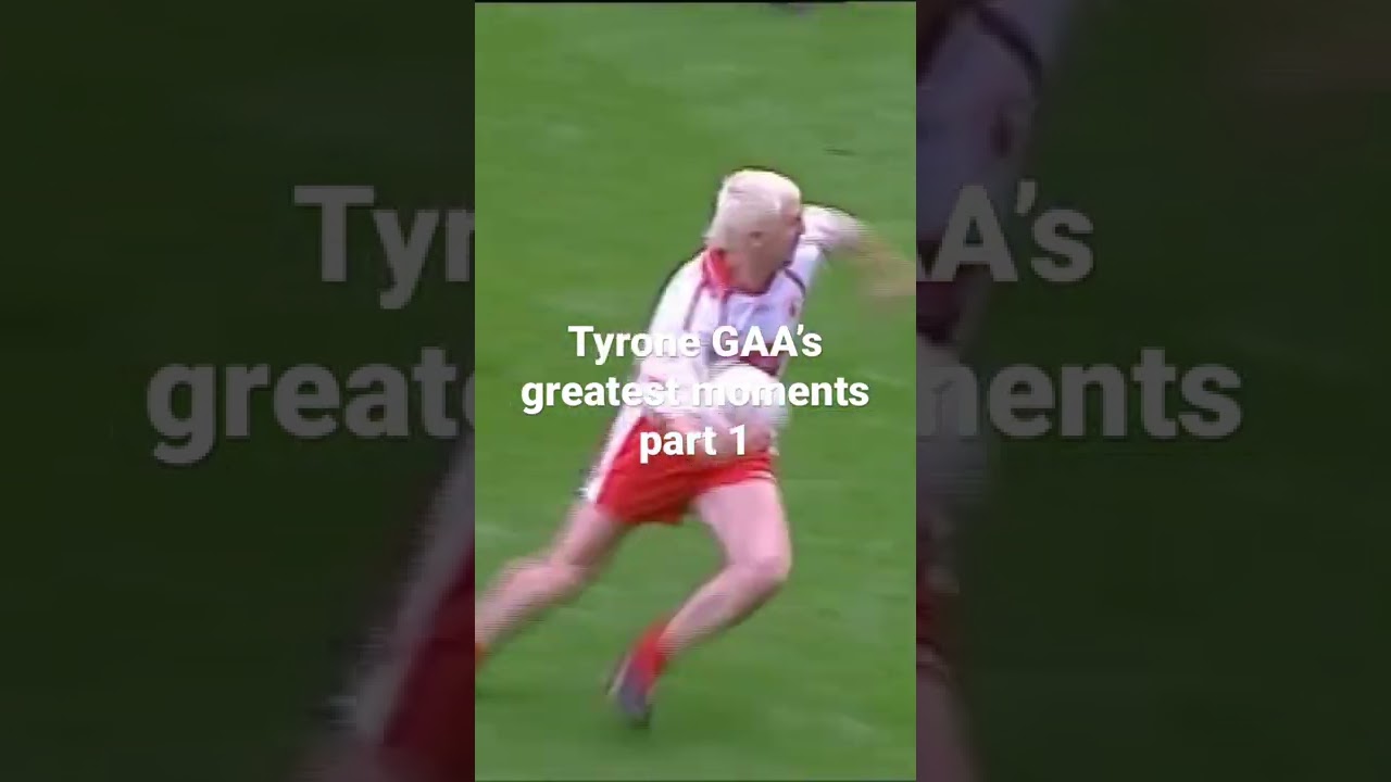 Tyrone GAA&rsquo;s greatest moments