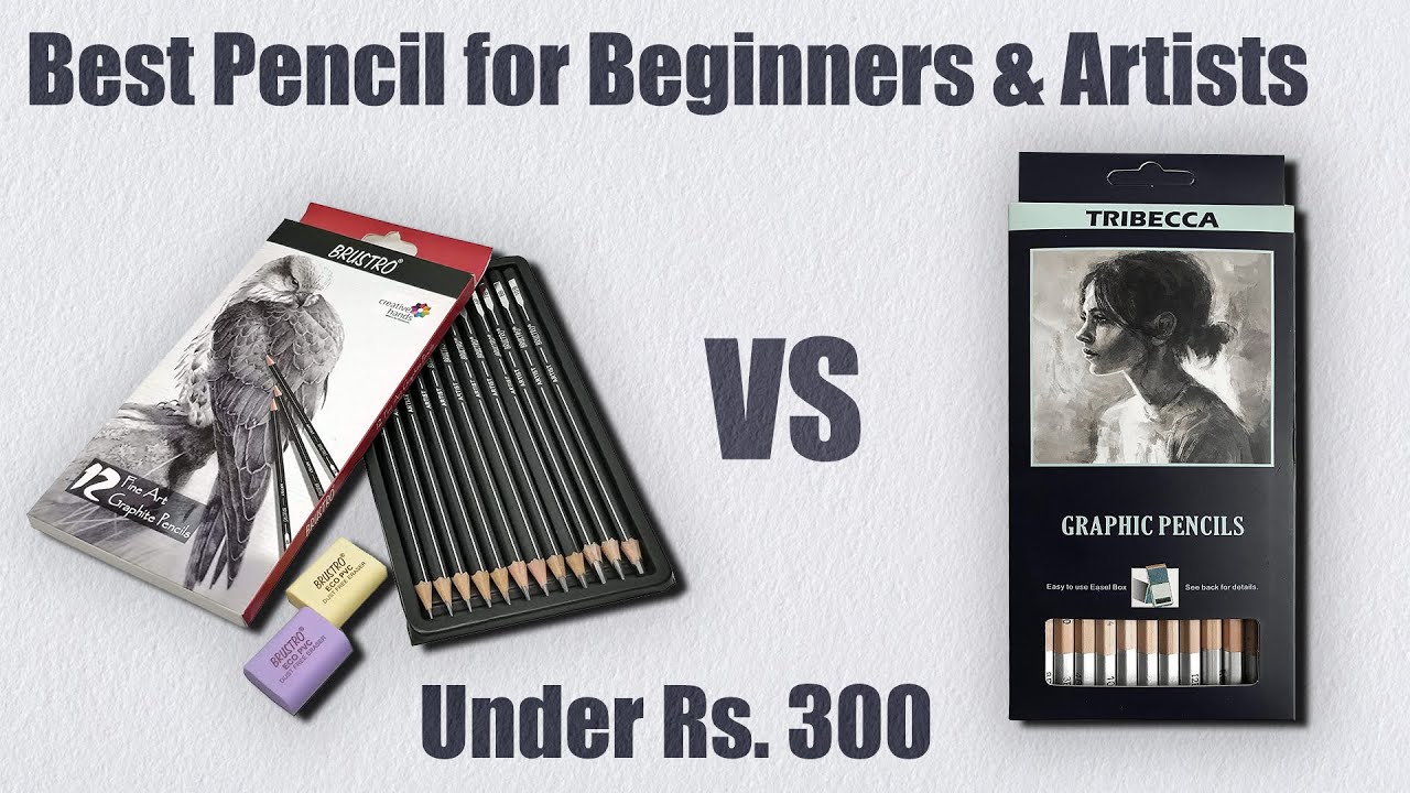 Brustro Graphite Pencil VS Tribecca Graphite Pencil | Best Pencil for Beginners & Artist Under 300