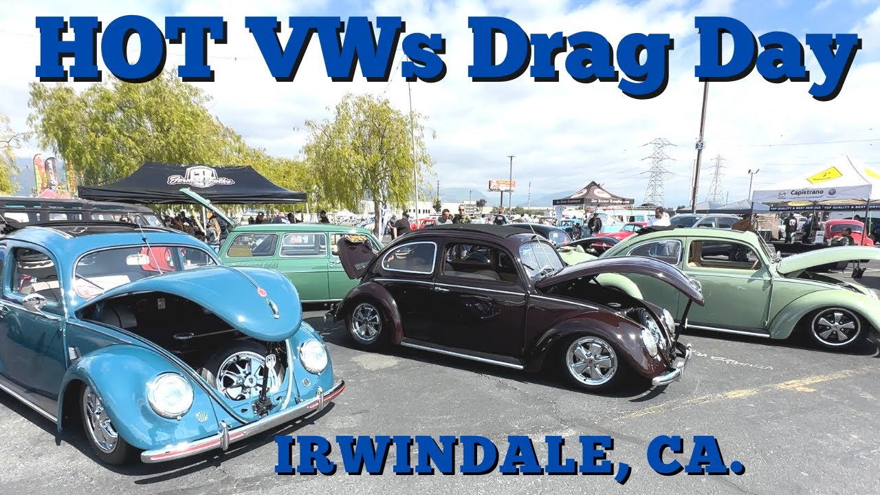 Hot VWs Drag Day 2023, Real Street Racing, Show Cars&Swap Meet