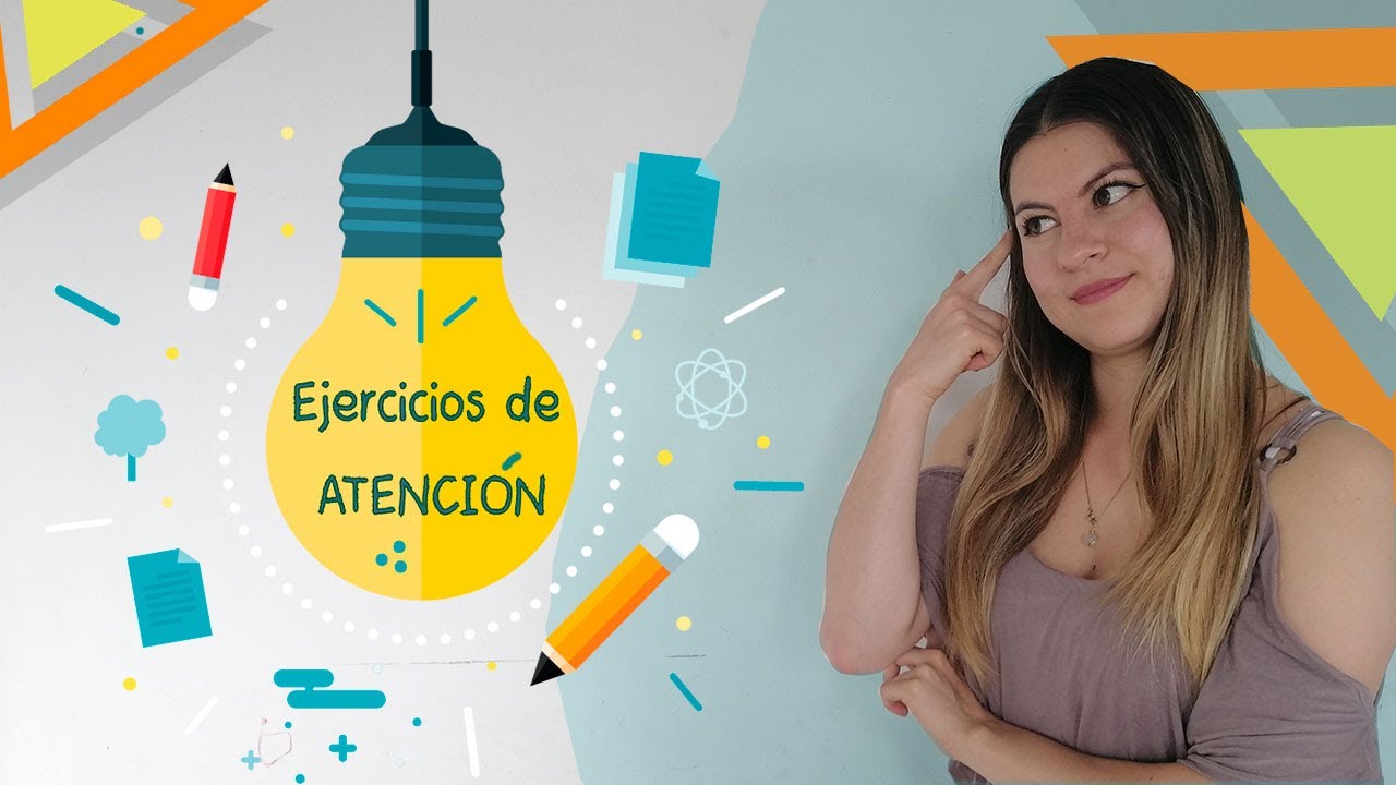 ACTIVIDADES PARA MEJORAR LA ATENCIÓN
