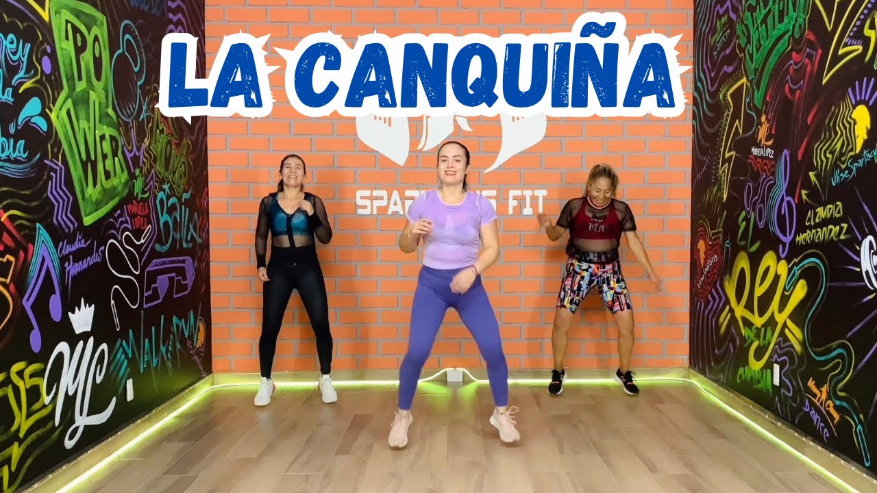La Canquiña - Miguel Azcona ft Mariela López Dance Fit