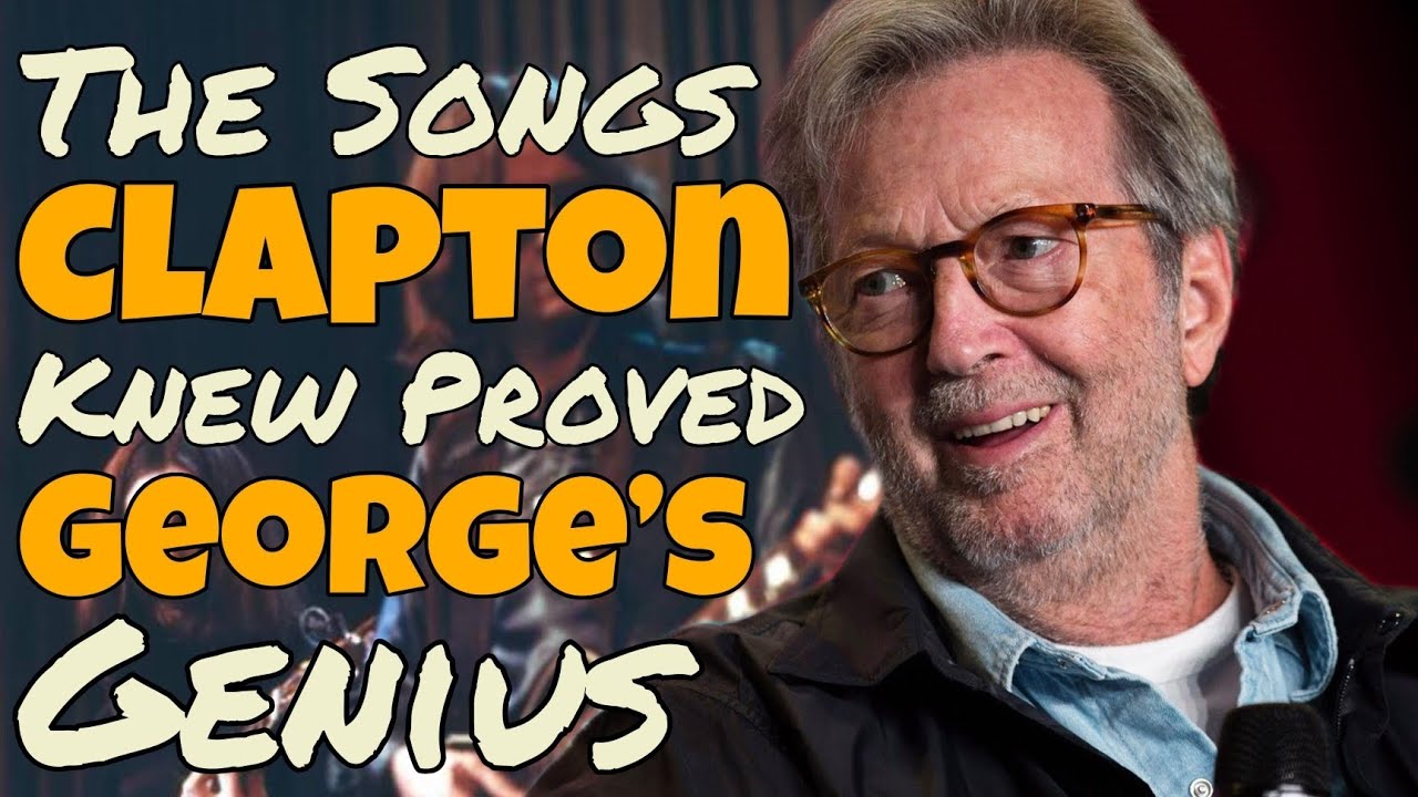 10 George Harrison Songs Eric Clapton Said Proved His Quiet Genius