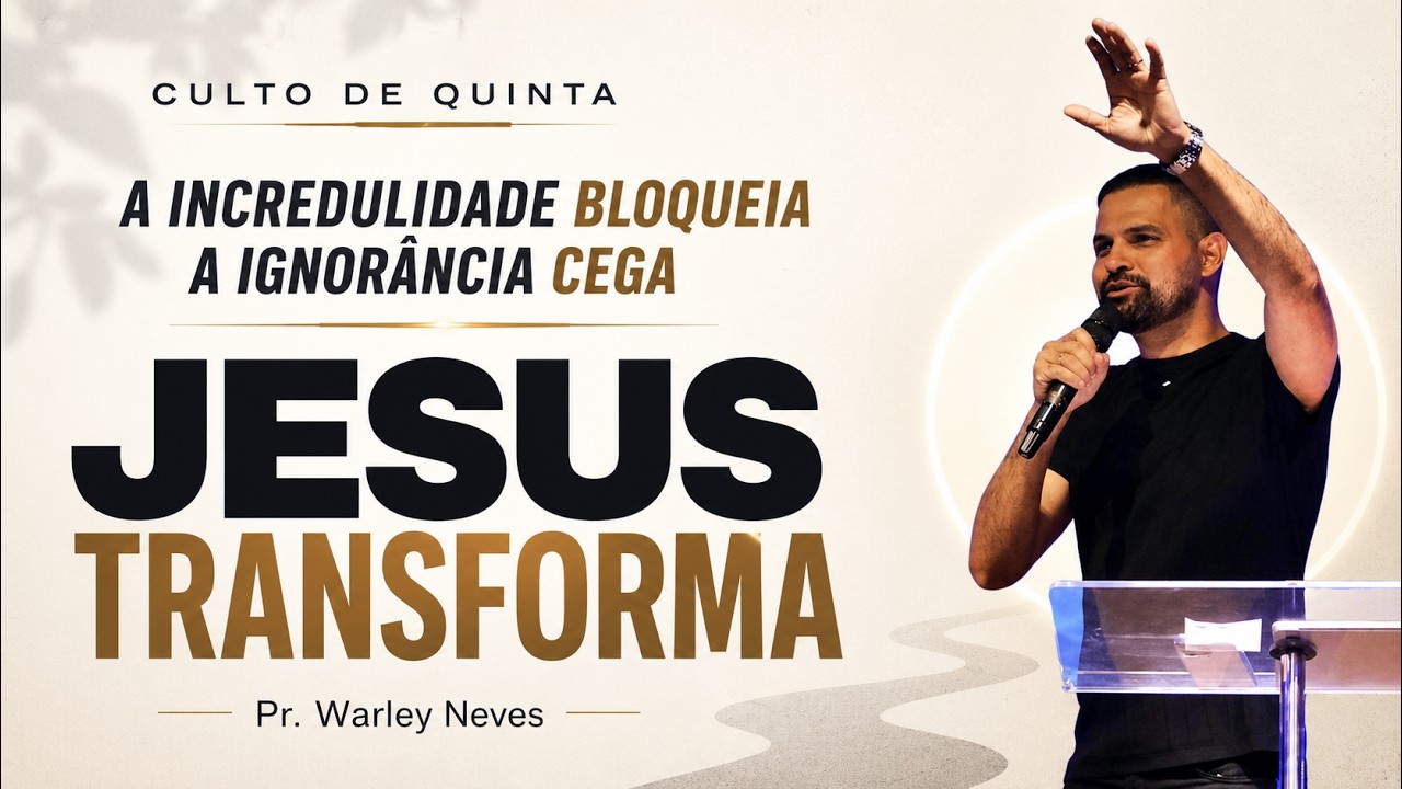 CULTO  DE QUINTA-FEIRA 19/02