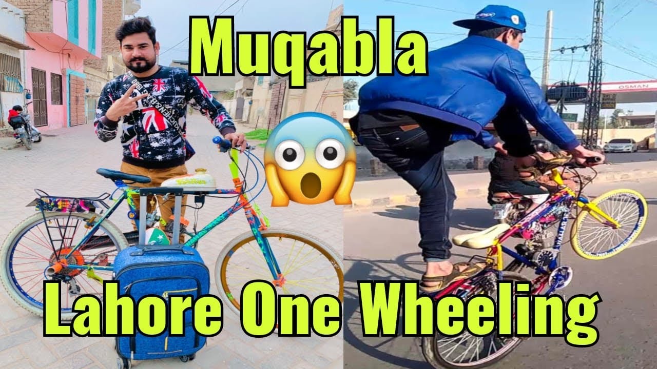 Lahore Engine Cycle One wheeling Muqabla 😱 ￼wahab jerry pak 1 😎