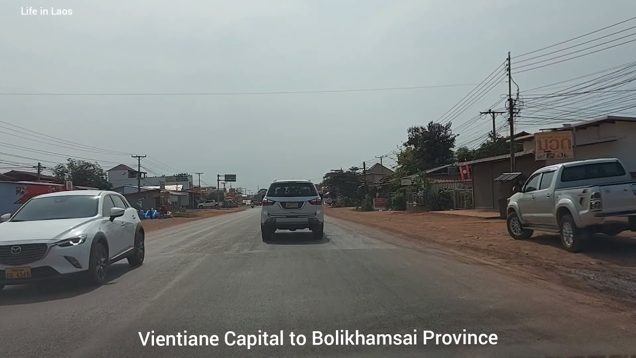 Drive 4k, Vientiane Capital to Bolikhamsai Province(2hours)